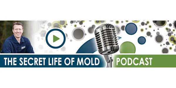 Podcast banner for The Secret Life of Mold featuring a smiling man, a vintage microphone, and a play button icon. The background displays abstract circles in shades of blue, green, and gray, hinting at the intriguing investigation into the world of mold.
